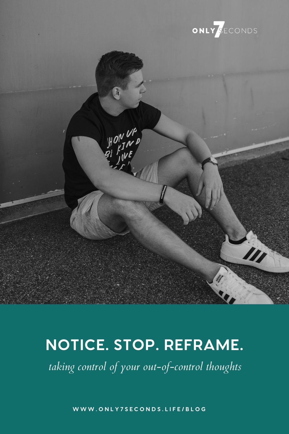 Notice. Stop. Reframe. Taking control of your out-of-control thoughts.