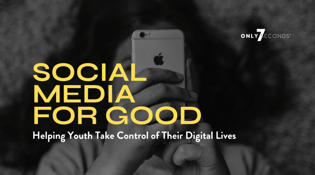Social Media For Good: Helping Youth Take Control of Their Digital ...